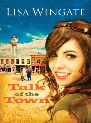 [Daily, Texas 01] • Talk of the Town